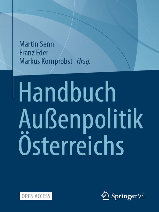 Title details for Handbuch Außenpolitik Österreichs by Martin Senn - Available